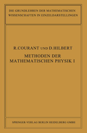 Methoden der Mathematischen Physik von Courant,  Richard, Hilbert,  David