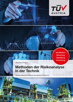 Methoden der Risikoanalyse in der Technik von Preiss,  Reinhard