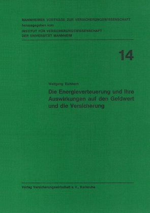 Methoden der Unternehmensforschung in der Lebensversicherung von Albrecht,  Peter, Gessner,  Peter, Lorenz,  Egon