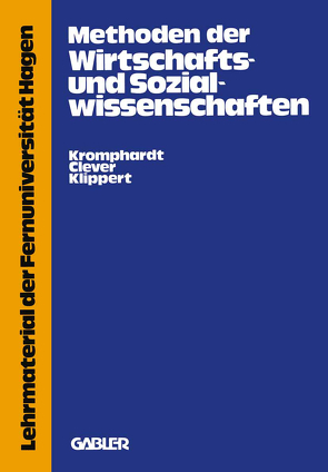 Methoden der Wirtschafts- und Sozialwissenschaften von Kromphardt,  Jürgen