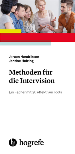 Methoden für die Intervision von Hendriksen,  Jeroen, Huizing,  Jantine