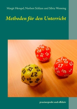 Methoden für den Unterricht von Hempel,  Margit, Schlam,  Norbert, Wenning,  Silvia