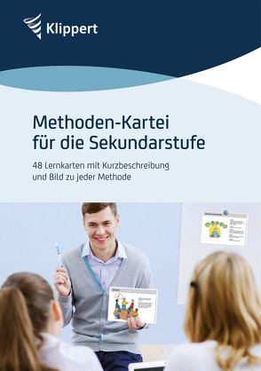 Methoden-Kartei für die Sekundarstufe