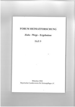 Methoden, Techniken und Hilfsmittel der Heimatforschung von Dippold,  Günter, Heydenreuter,  Reinhard, Immler,  Gerhard, Kellner,  Stephan, Nadler,  Stefan, Pledl,  Wolfgang