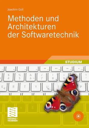 Methoden und Architekturen der Softwaretechnik von Goll,  Joachim