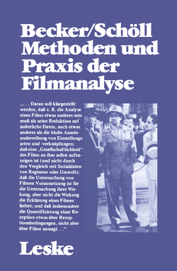 Methoden und Praxis der Filmanalyse von Becker,  Wolfgang, Schöll,  Norbert