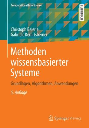 Methoden wissensbasierter Systeme von Beierle,  Christoph, Kern-Isberner,  Gabriele