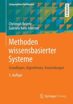 Methoden wissensbasierter Systeme von Beierle,  Christoph, Kern-Isberner,  Gabriele