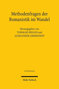 Methodenfragen der Romanistik im Wandel von Beggio,  Tommaso, Grebieniow,  Aleksander