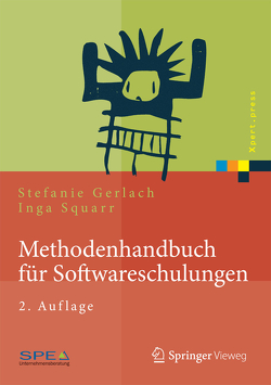 Methodenhandbuch für Softwareschulungen von Gerlach,  Stefanie, Squarr,  Inga