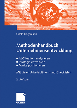 Methodenhandbuch Unternehmensentwicklung von Hagemann,  Gisela