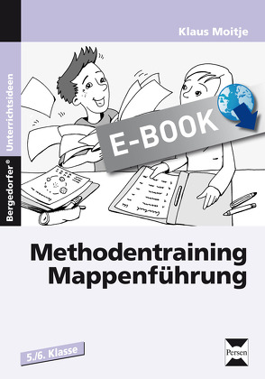 Methodentraining: Mappenführung von Moitje,  Klaus