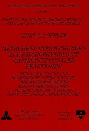 Methodenuntersuchungen zur Psychophysiologie gastrointestinaler Reaktionen von Löffler,  Kurt