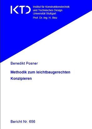 Methodik zum leichtbaugerechten Konzipieren von Posner,  Benedikt