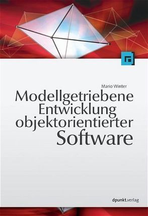 Methodische objektorientierte Softwareentwicklung von Winter,  Mario