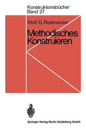 Methodisches Konstruieren von Rodenacker,  Wolf G.