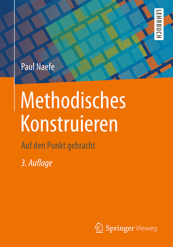 Methodisches Konstruieren von Naefe,  Paul