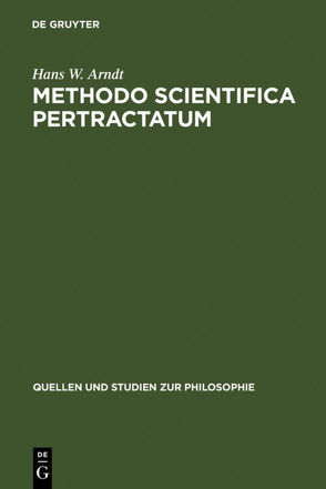 Methodo scientifica pertractatum von Arndt,  Hans W