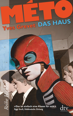 MÉTO Das Haus von Grevet,  Yves, Singh,  Stephanie