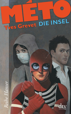 MÉTO Die Insel von Grevet,  Yves, Singh,  Stephanie