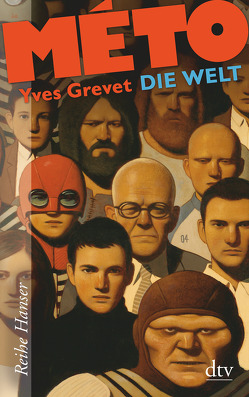 MÉTO Die Welt von Grevet,  Yves, Singh,  Stephanie