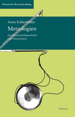 Metrologien von Echterhölter,  Anna