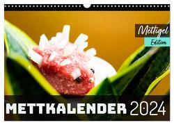 Mettkalender – Mettigel Edition (Wandkalender 2024 DIN A3 quer), CALVENDO Monatskalender von Mettfluencer,  Mettfluencer