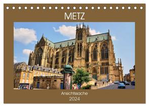 Metz – Ansichtssache (Tischkalender 2024 DIN A5 quer), CALVENDO Monatskalender von Bartruff,  Thomas