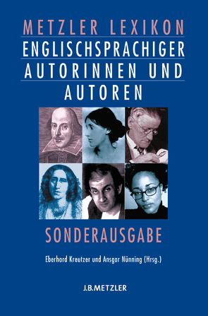 Metzler Lexikon englischsprachiger Autorinnen und Autoren von Kreutzer,  Eberhard, Nünning,  Ansgar