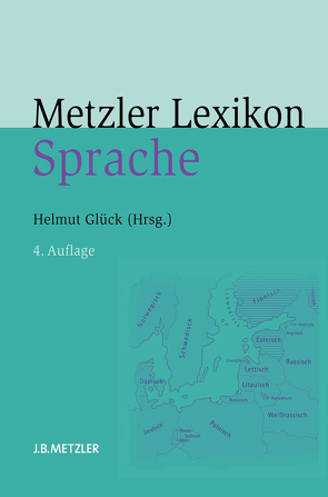 Metzler Lexikon Sprache von Glück,  Helmut