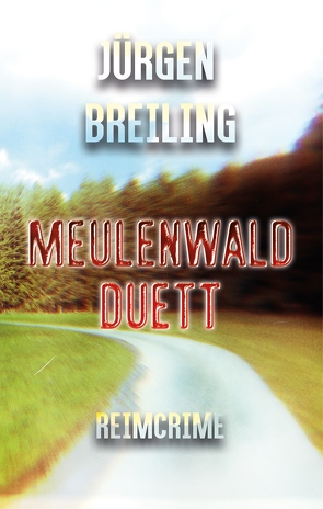 Meulenwald Duett von Breiling,  Jürgen