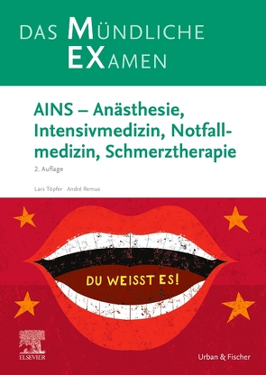 MEX Das Mündliche Examen – AINS von Remus,  André, Töpfer,  Lars