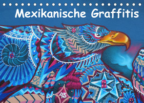 Mexikanische Graffitis (Tischkalender 2022 DIN A5 quer) von Wubben,  Arie