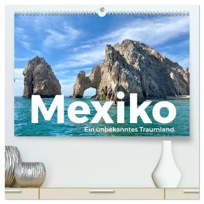 Mexiko – Ein unbekanntes Traumland. (hochwertiger Premium Wandkalender 2024 DIN A2 quer), Kunstdruck in Hochglanz von Scott,  M.