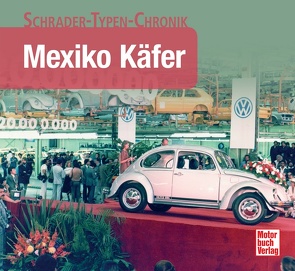 Mexiko Käfer von Storz,  Alexander F.