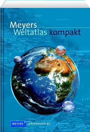 Meyers Weltatlas kompakt von Dudenredaktion