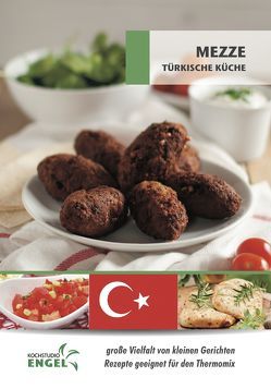 Mezze – Rezepte geeignet für den Thermomix von Möhrlein-Yilmaz,  Marion