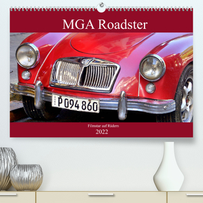 MGA Roadster – Filmstar auf Rädern (Premium, hochwertiger DIN A2 Wandkalender 2022, Kunstdruck in Hochglanz) von von Loewis of Menar,  Henning