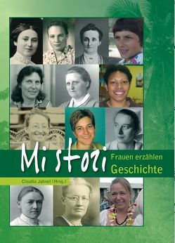 Mi stori von Becker,  Annegret, Dietrich,  Sylvie, Fries,  Verena, Fugmann,  Christa, Hagelauer,  Brigitte, Hauenstein,  Elfriede, Horndasch,  Irmgard, Jahnel,  Claudia, Janner,  Hedwig, Kurz,  Anessa, Lienert-Emmerlich,  Heide, Mettler-Frercks,  Beatrix, Weigand,  Peter