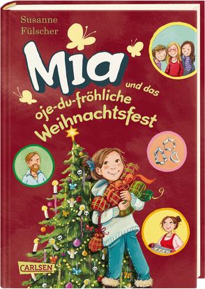 Mia 12: Mia und das oje-du-fröhliche Weihnachtsfest von Fülscher,  Susanne, Henze,  Dagmar