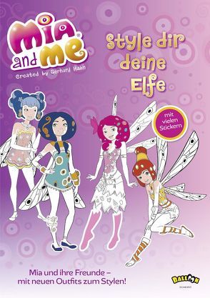 Mia and me – Style dir deine Elfe von Langer,  Jutta