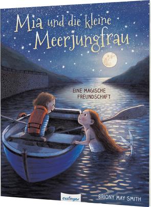 Mia und die kleine Meerjungfrau von Smith,  Briony May