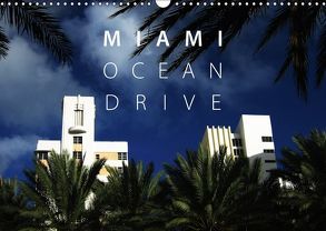 Miami Ocean Drive USA (Wandkalender 2018 DIN A3 quer) von Alan Poe,  Philip