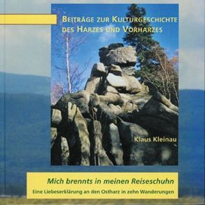 Mich brennts in meinen Reiseschuhn von Kleinau,  Klaus