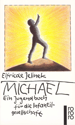 Michael von Jelinek,  Elfriede