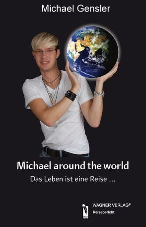 Michael around the world von Gensler,  Michael