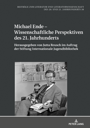 Michael Ende – Wissenschaftliche Perspektiven des 21. Jahrhunderts von Reusch,  Jutta