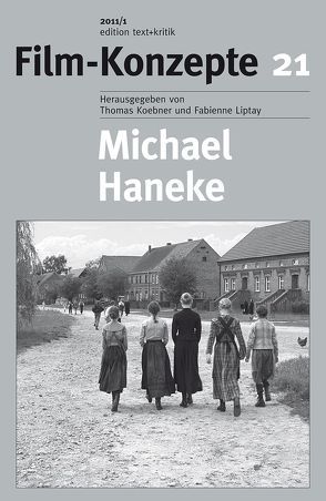 Michael Haneke von Koebner,  Thomas, Liptay,  Fabienne, Sannwald,  Daniela