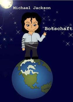 Michael Jackson – Botschaft von Jackson,  Michael