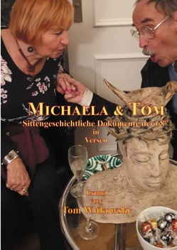 Michaela & Tom von Witkowski,  Tom